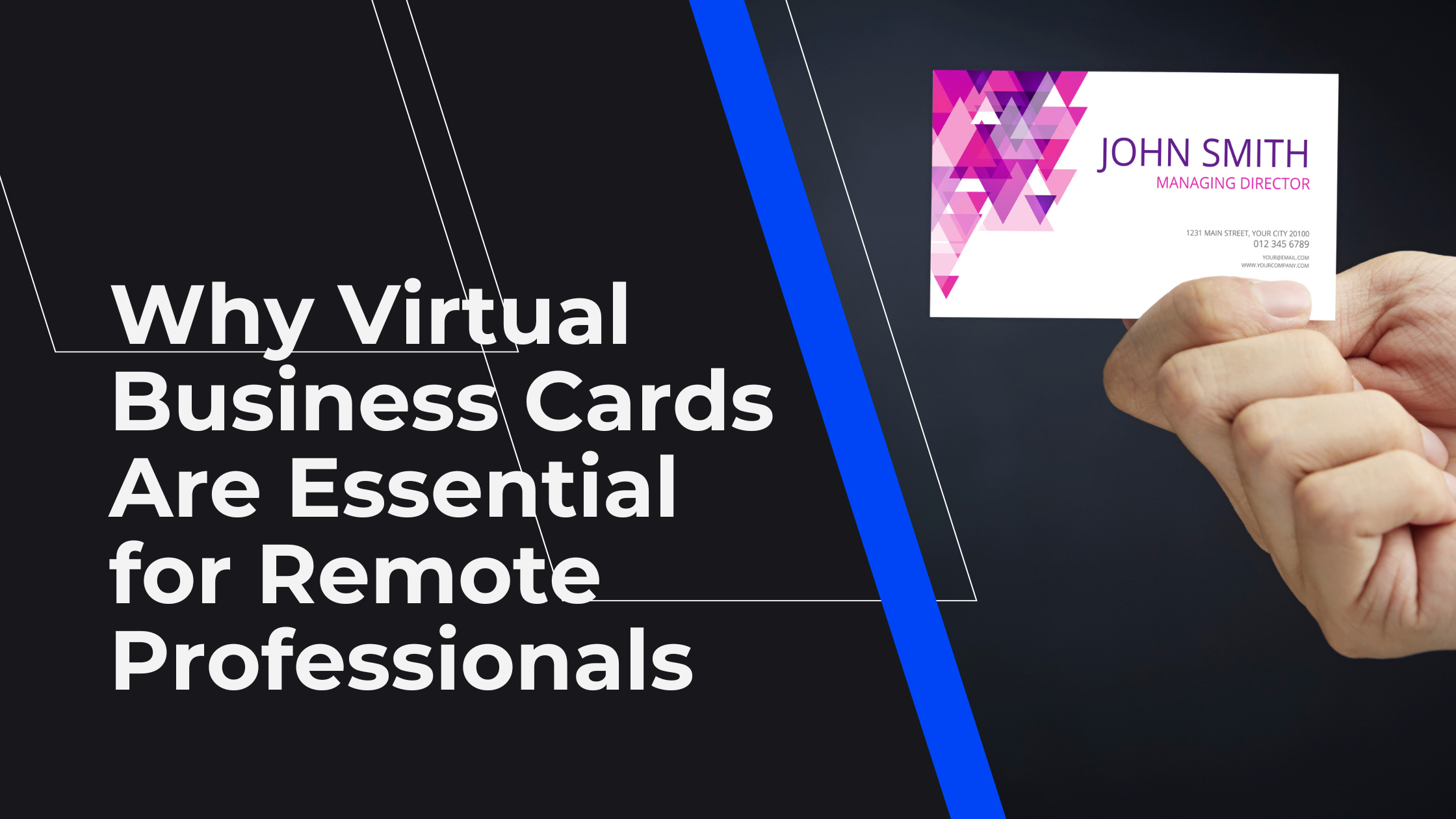 Why Virtual Business Cards Are Essential for Remote Professionals